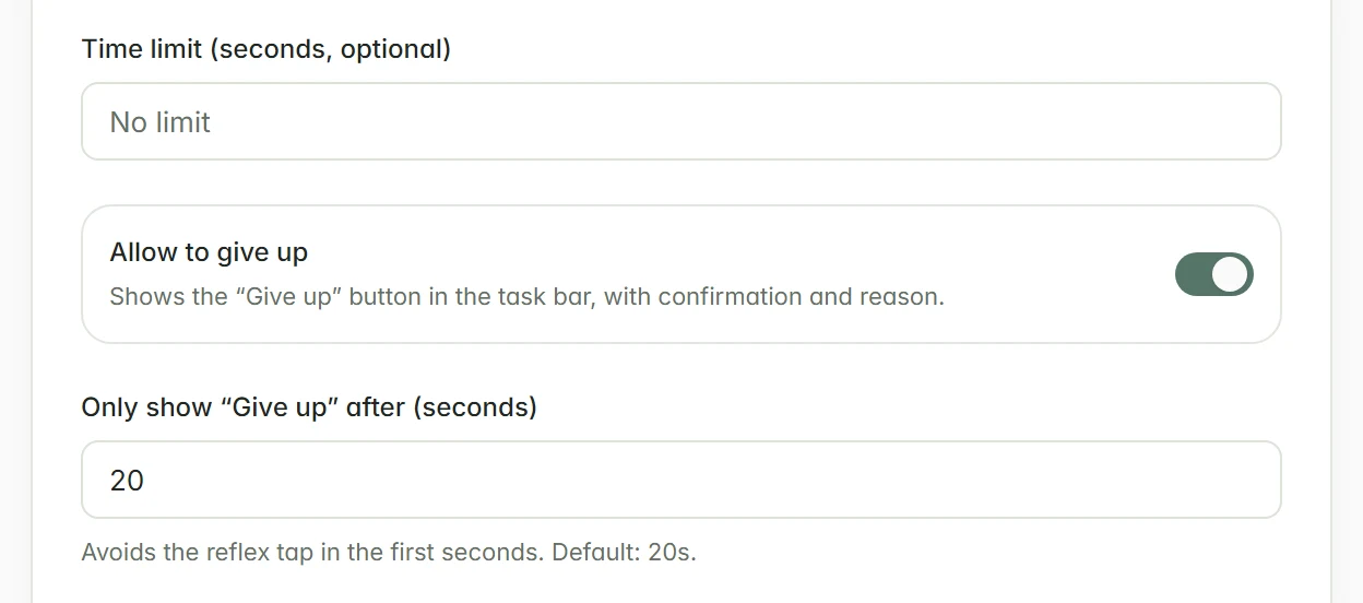 Time limit and Allow to give up