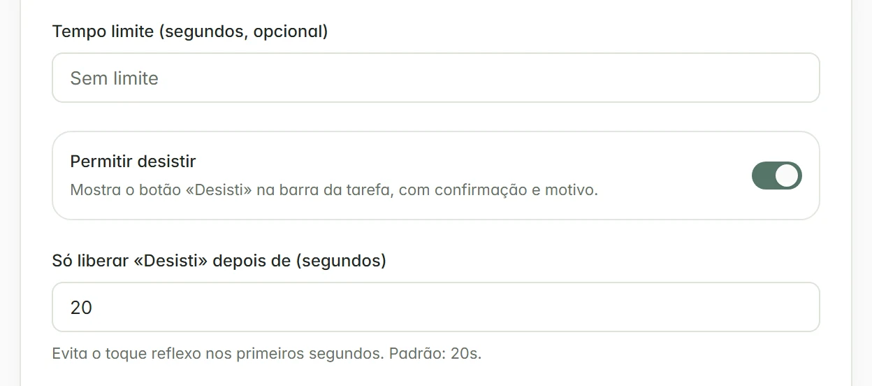 Tempo limite e Permitir desistir